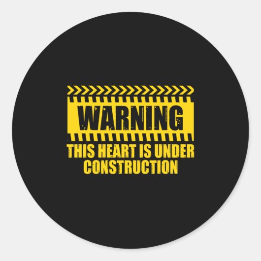 Sticker Rond Construction Warning Valentines Day Heart Under Co (Devant)