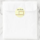 Sticker Rond Construisons (Sac)