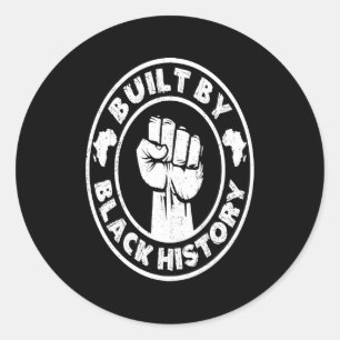 Sticker Rond Construit par l'histoire noire pour le mois de l'h