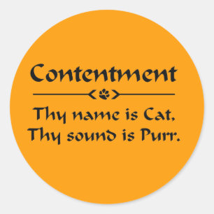 Sticker Rond Contentement ton nom est chat