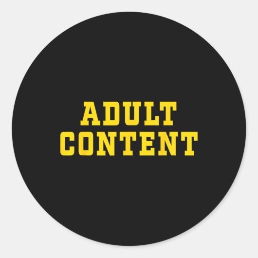 Sticker Rond Contenu adulte (Devant)