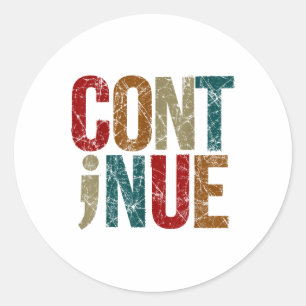 Sticker Rond Continuer le message positif Semicolon Santé menta
