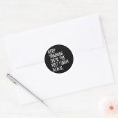 Sticker Rond Continuez à vous entraîner jusqu'à ce que la ceint (Enveloppe)