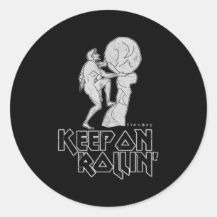 Sticker Rond Continuez Sur Rollin Le Mythe Grec Sisyphus Travai