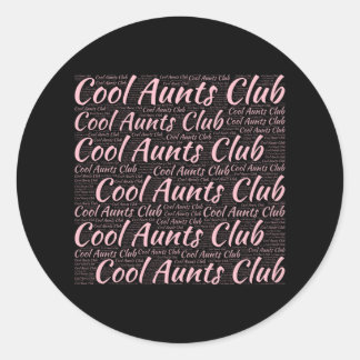 Sticker Rond Cool Aunts Club 