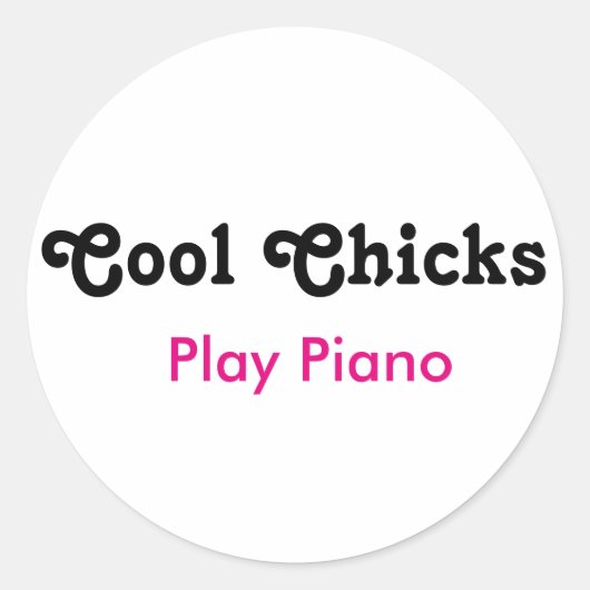 Sticker Rond Cool Chicks Jouer Piano (Devant)