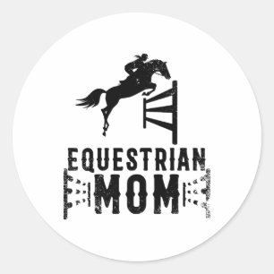 Sticker Rond Cool Equestrian Maman Cadeau Pour Cheval Show Jump