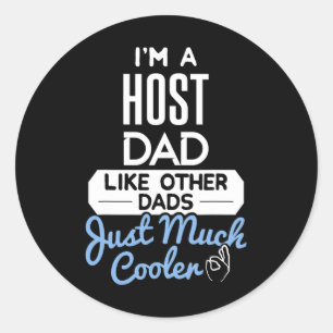 Sticker Rond Cool Hôte Papa Fête des pères Cadeau