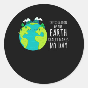 Sticker Rond Cool Jour des terres Funny Planète Humour De l'en