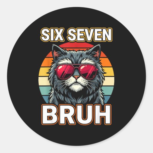 Sticker Rond Cool Retro Six Seven Bruh Cat Sungles Meme 67  (Devant)