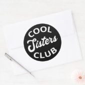 Sticker Rond Cool Sisters Club I (Enveloppe)
