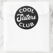 Sticker Rond Cool Sisters Club I (Sac)