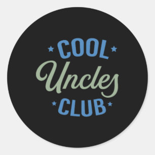 Sticker Rond Cool Uncles Club Meilleur Oncle Jamais Drôle Poche