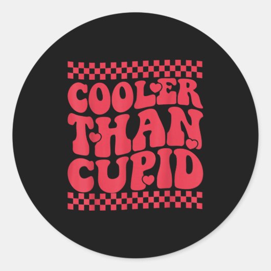 Sticker Rond Cooler Than Cud Cute Valentine's Day Kids Boys Gir (Devant)