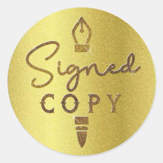 Sticker Rond Copie signée Auteur Livre Signer Gold Shiny Pen