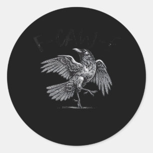 Sticker Rond Corbeau, F-Caw-F Oiseau Drôle Lune Gothique Humour