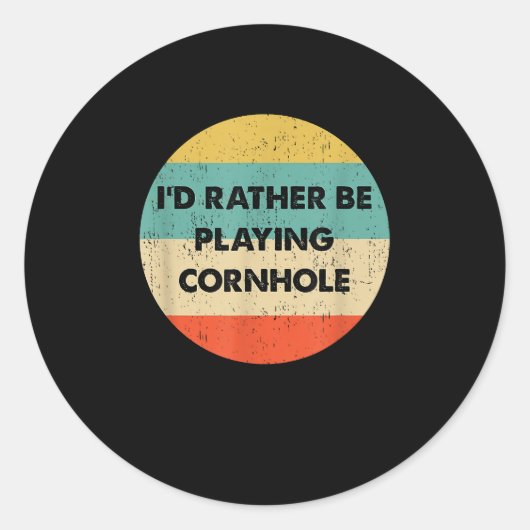 Sticker Rond Cornhole Je Préférerais Jouer Cornhole (Devant)
