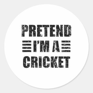 Sticker Rond Costume Vintage Pretend I'm A Cricket Halloween Pa