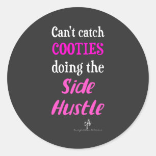 Sticker Rond Côté Hustle Cooties Neon Rose Texte