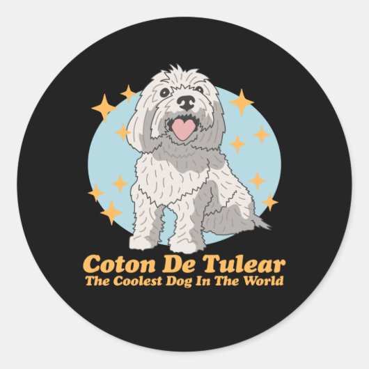 Sticker Rond Coton de Tulear Coolest Chien | Coton de Tulears (Devant)