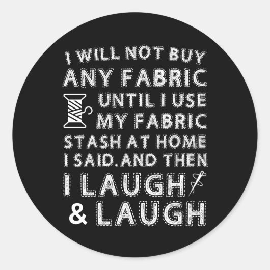 Sticker Rond Coudre Quilting Pas Acheter Fabric Utiliser Stash  (Devant)