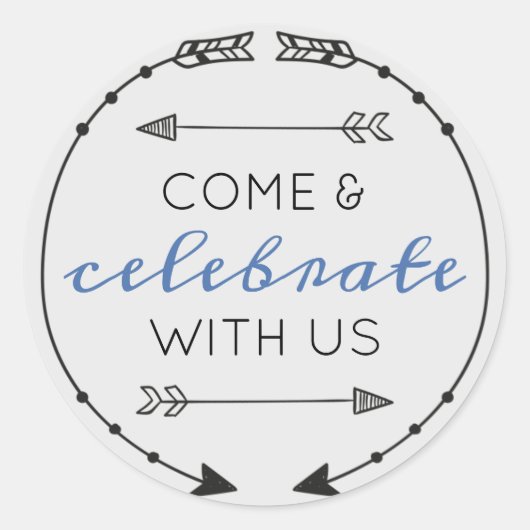 Sticker Rond Couleur modifiable Venez célébrer avec nous (Devant)