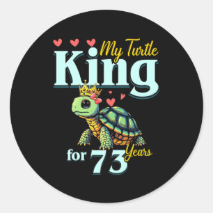 Sticker Rond Couples 73e anniversaire de mariage Mon roi tortue
