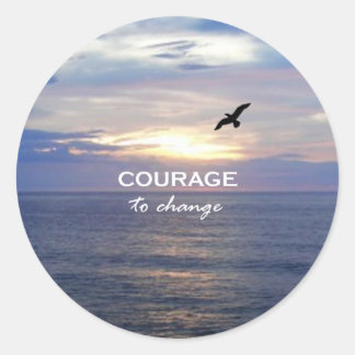 Sticker Rond Courage pour changer