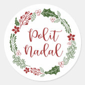 Sticker Rond Couronne de Noël Joyeux Polit Nadal en occitan (Devant)