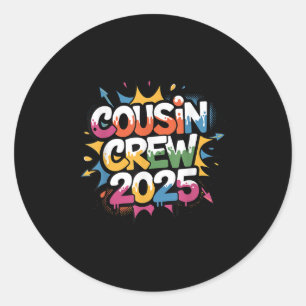 Sticker Rond Cousin Crew 2025 Drippy Colorful Family Reunion