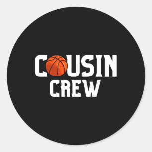 Sticker Rond Cousin Crew Bysketbyll Squad Famille Amis Amusants