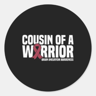 Sticker Rond Cousin d'un guerrier Cerveau Aneurysme sensibilisa