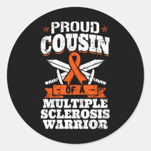 Sticker Rond Cousin D'Un Guerrier Sclérosé Multiples Ms Awards