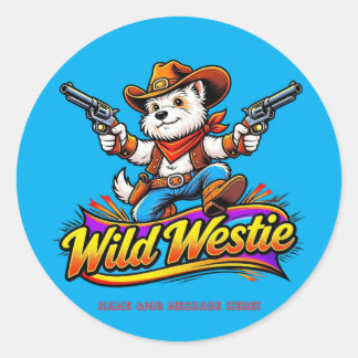 Sticker Rond Cowboy Chien Westie Sauvage Personnalisé