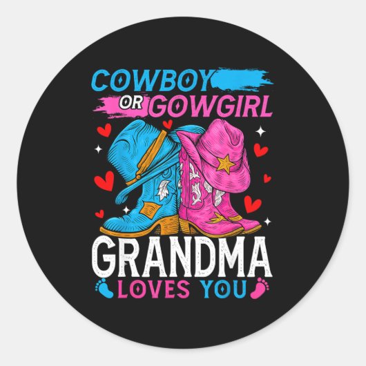 Sticker Rond Cowboy Or Cowgirl Grandma Loves You Gender Reveal (Devant)