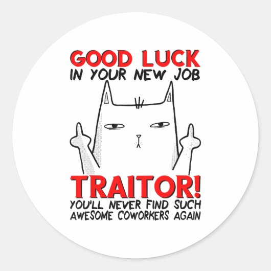 Sticker Rond Coworker Leaving, Quitting Going Away, Job Change, (Devant)