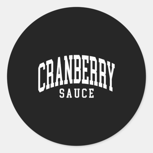 Sticker Rond Cranberry Sauce Thanksgiving Cooking Funny  (Devant)