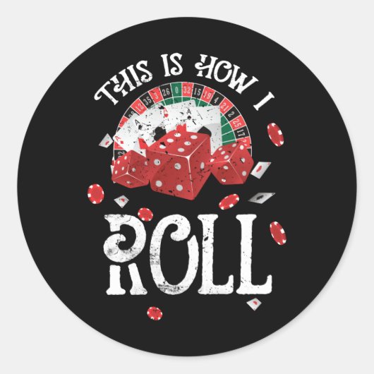Sticker Rond Craps C'Est Comme Ça Que Je Roule (Devant)