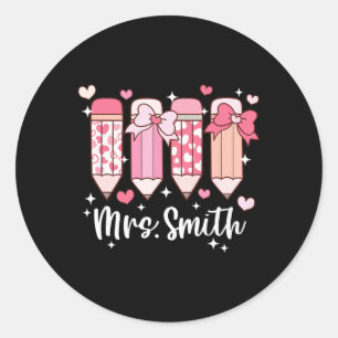 Sticker Rond Crayon de la Saint-Valentin pour l'enseignant Mme