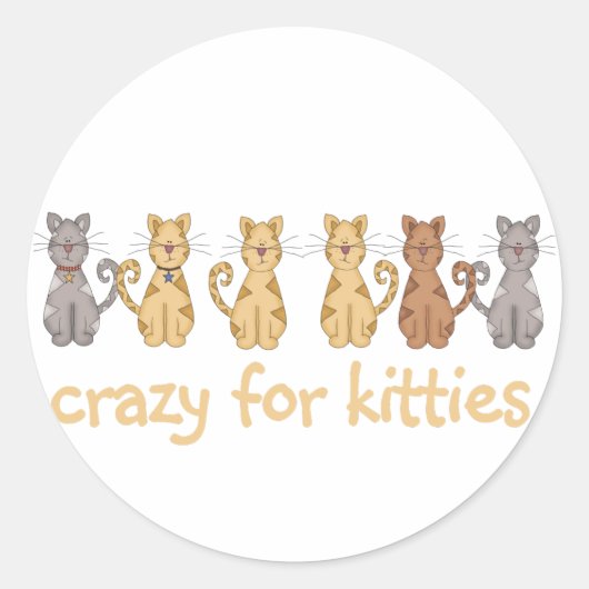 Sticker Rond Crazy For Kitties T-shirts et cadeaux (Devant)