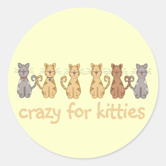 Sticker Rond Crazy For Kitties T-shirts et cadeaux (Devant)