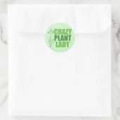 Sticker Rond Crazy Plante Lady Cute Green Botaniste (Sac)