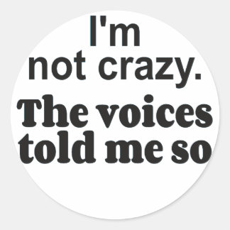 Sticker Rond Crazy voices bf