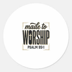 Sticker Rond Créé pour Adorer Psaume 95_1 Design Vintage Chréti