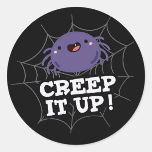 Sticker Rond Creep It Up Funny Spider Pun Dark BG
