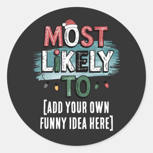 Sticker Rond 😂 créer une citation de Noël la plus susceptible  (Devant)