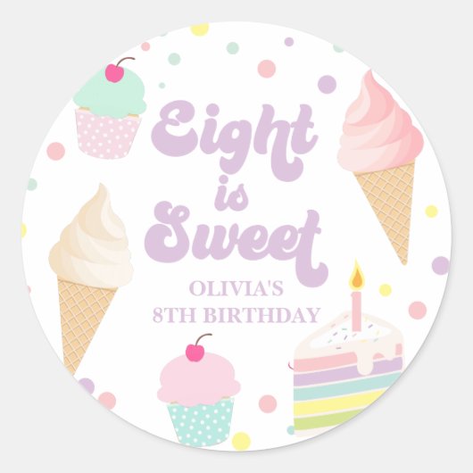 Sticker Rond Crème glacée et gâteau Huit est doux 8e anniversai (Devant)