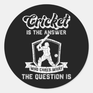 Sticker Rond Cricket Drôle C'est La Réponse Graphique Pour Joue