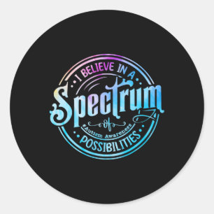 Sticker Rond Croire en un éventail de possibilités Funny Autis