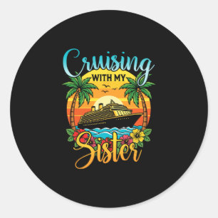 Sticker Rond Croisière avec ma sœur Vacances en croisière Corre